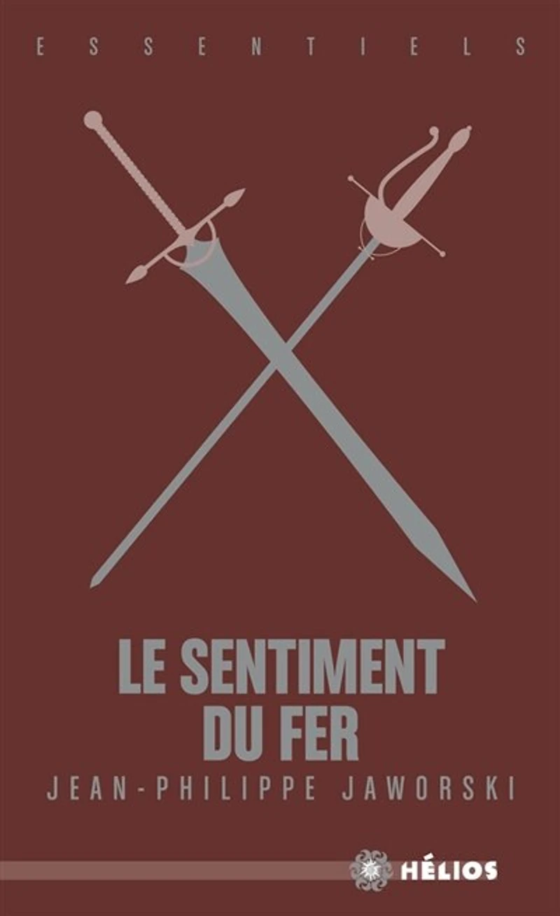 Le Sentiment Du Fer