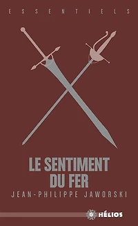 Le Sentiment Du Fer