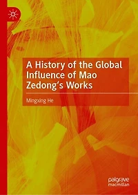 A History of the Global Influence Mao Zedong's Works