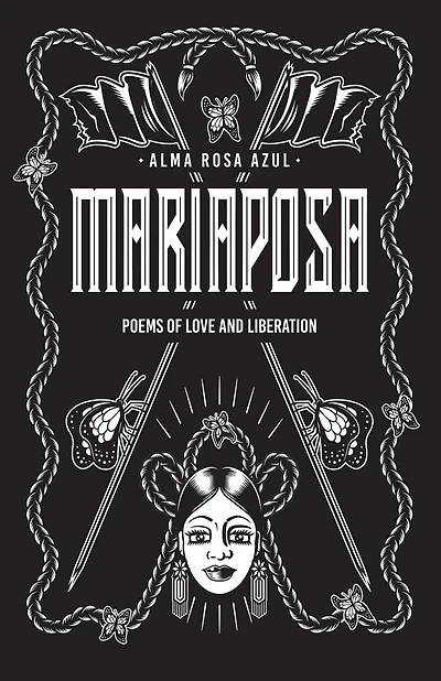 Mariaposa: Poems of Love and Liberation