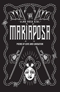 Mariaposa: Poems of Love and Liberation