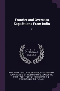 Frontier and Overseas Expeditions From India: 3
