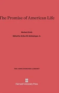 The Promise of American Life