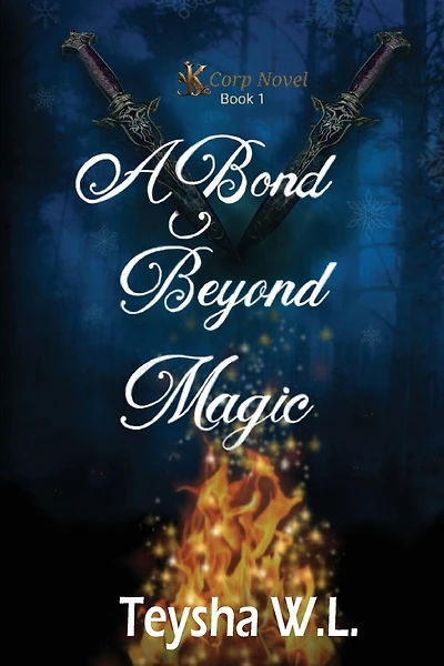 A Bond Beyond Magic- K Corp Novel Book 1