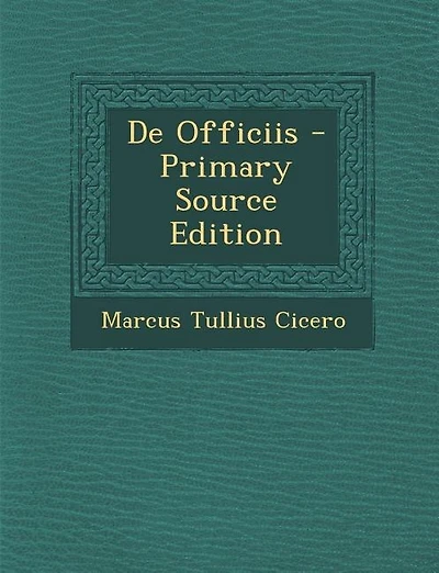 De Officiis - Primary Source Edition