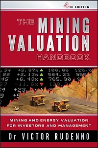 The Mining Valuation Handbook 4e: Mining And Energy Valuation For Investors And Management