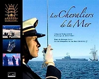 Ecole navale: les chevaliers de la mer