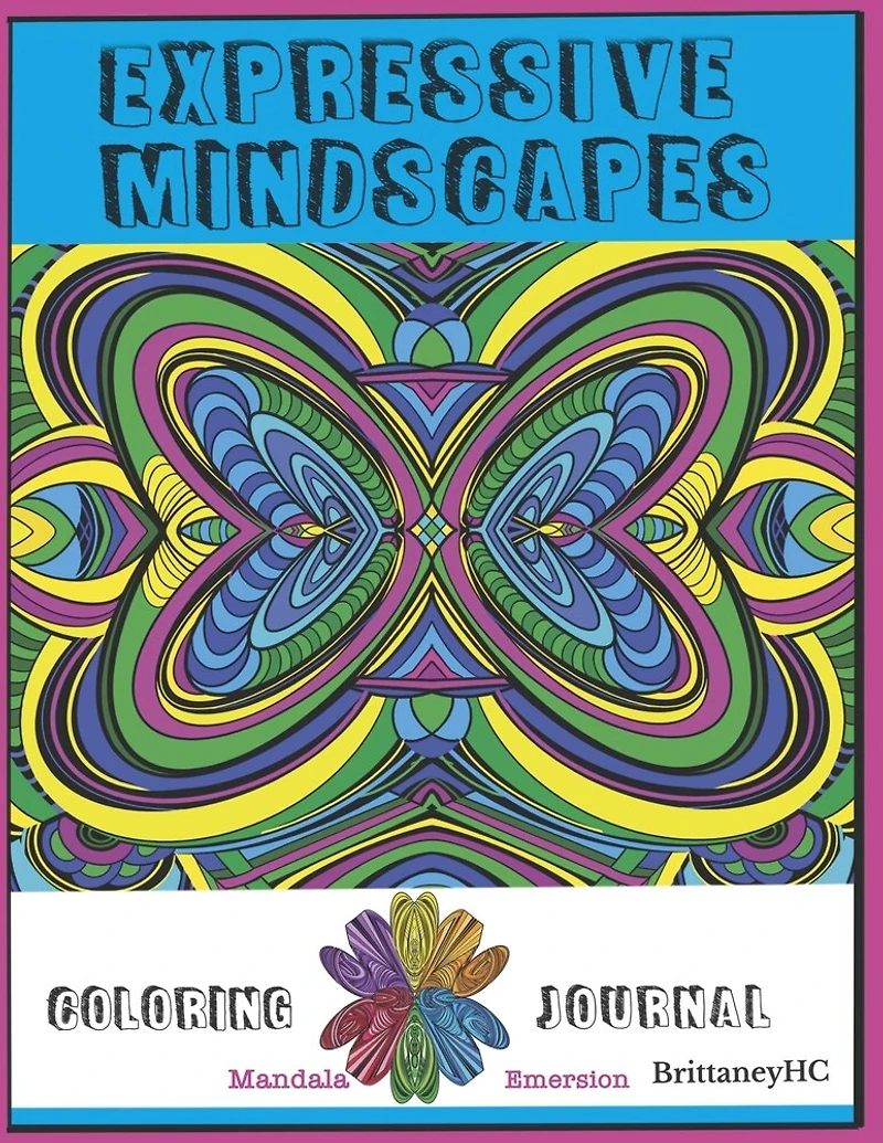 Expressive MindScapes: Coloring Journal (Book 1)