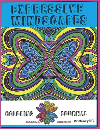 Expressive MindScapes: Coloring Journal (Book 1)
