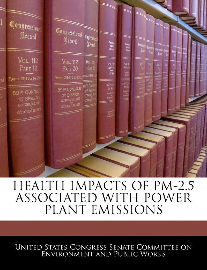 Health Impacts Of Pm-2.5 Associated With Power Plant Emissions