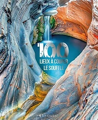 100 lieux à couper le souffle