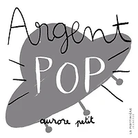 Argent pop
