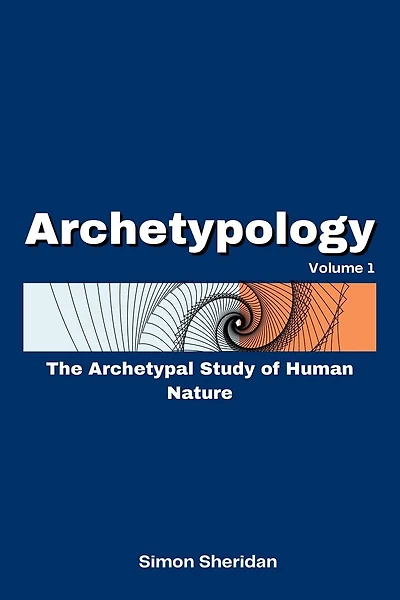 Archetypology: The Archetypal Study of Human Nature