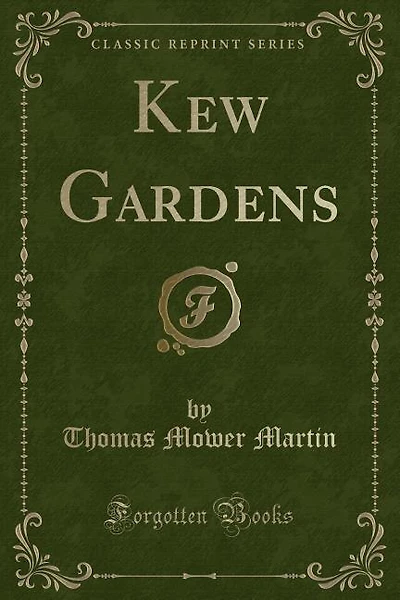 Kew Gardens (Classic Reprint)