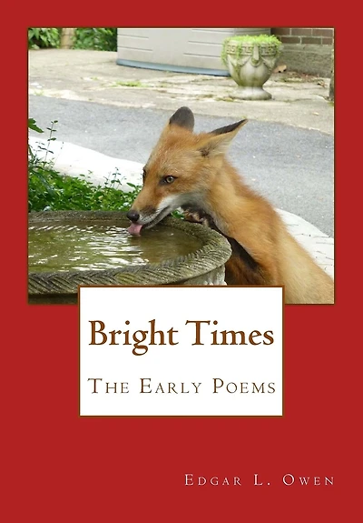 Bright Times: The Early Poems