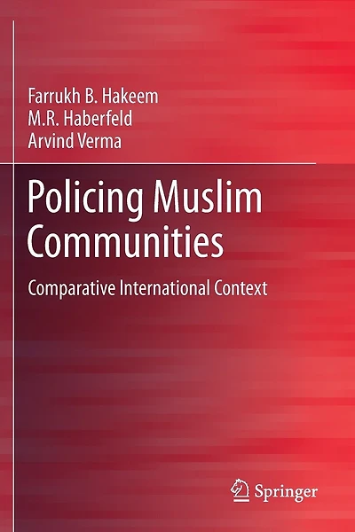 Policing Muslim Communities: Comparative International Context