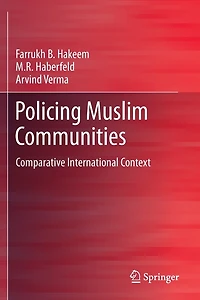 Policing Muslim Communities: Comparative International Context