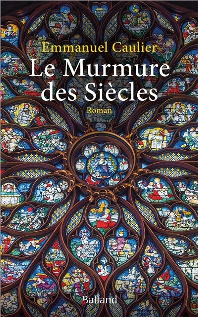 Le murmure des siècles