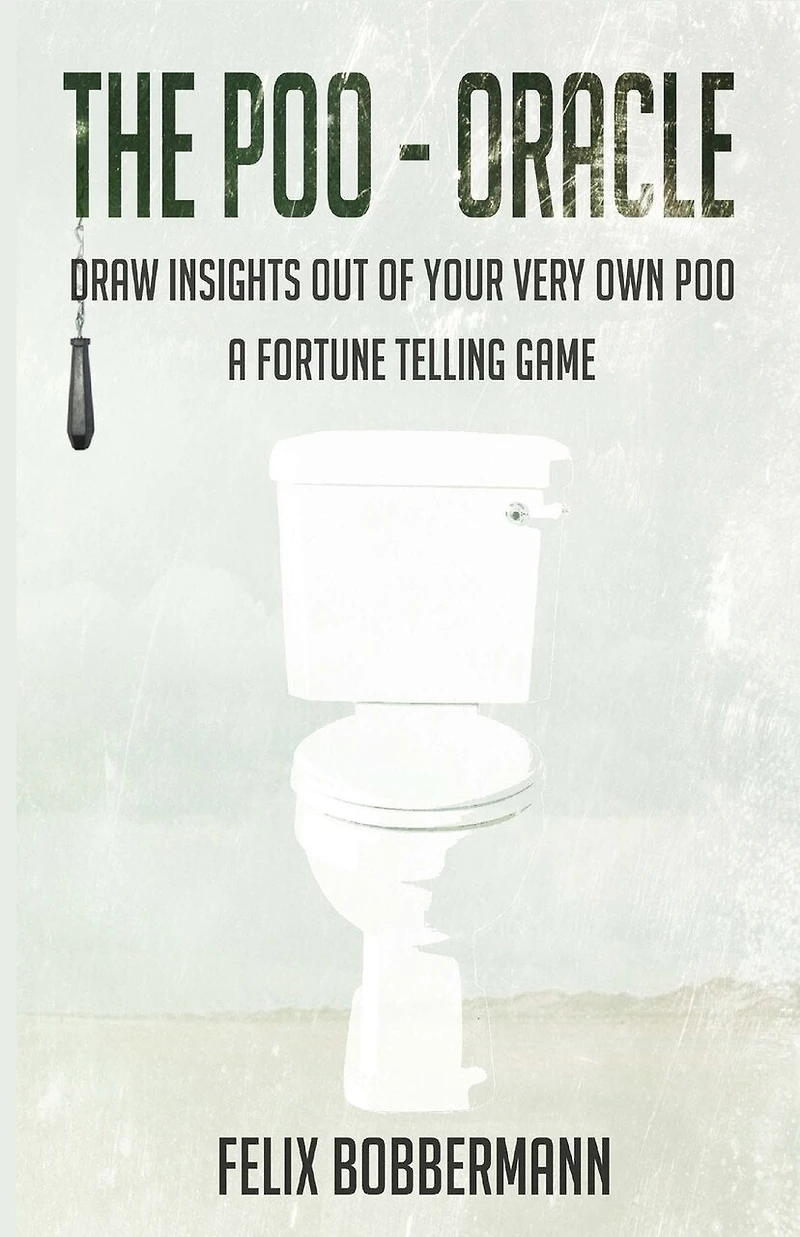 The Poo - Oracle: Draw insights out of your very own poo. A fortune telling game