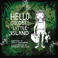 Hello Goodbye Little Island