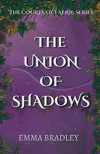The Union Of Shadows