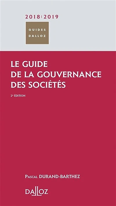 Guide de la gouvernance des sociétés : 2025-2026: 2025-2026