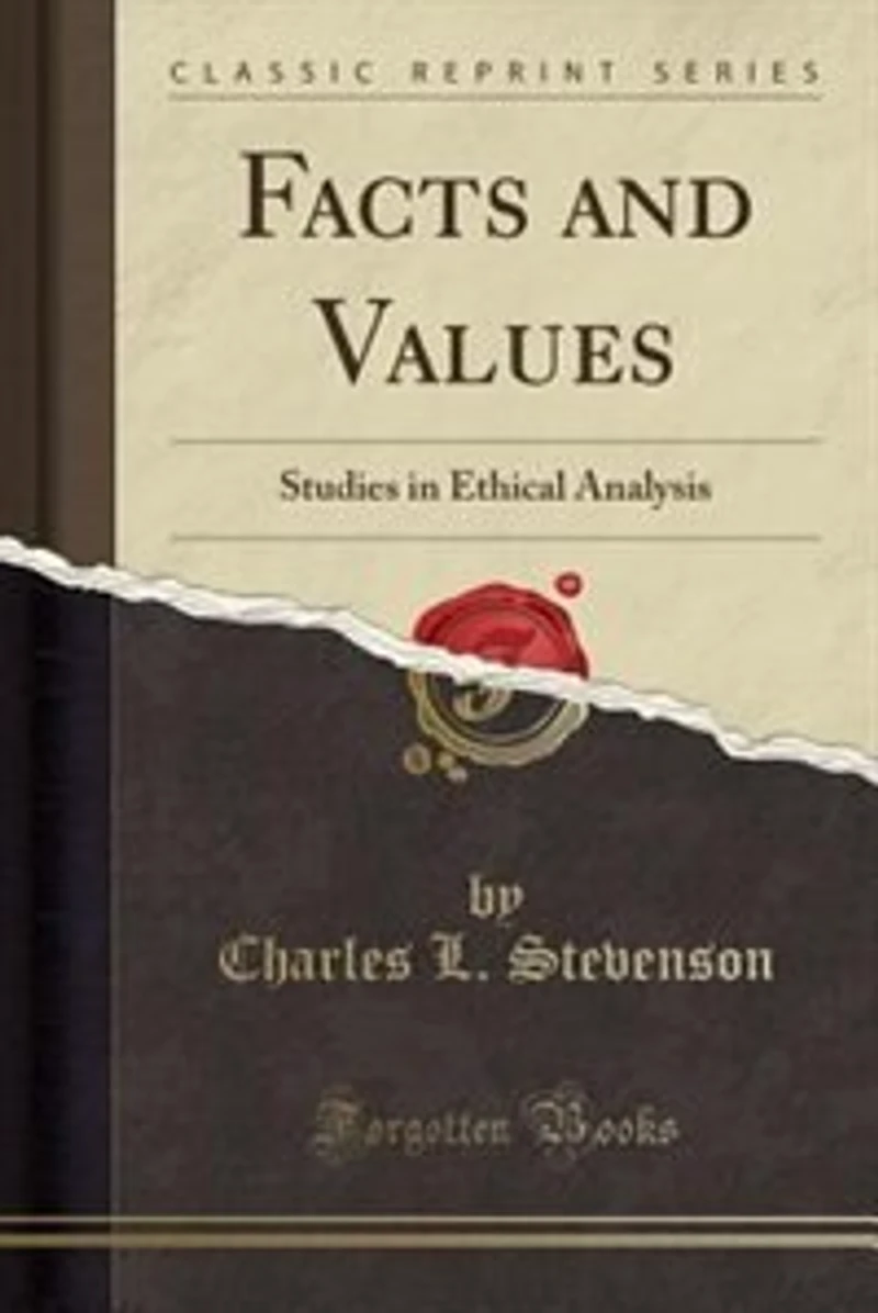 Facts and Values: Studies Ethical Analysis (Classic Reprint)