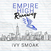 Empire High Runaway