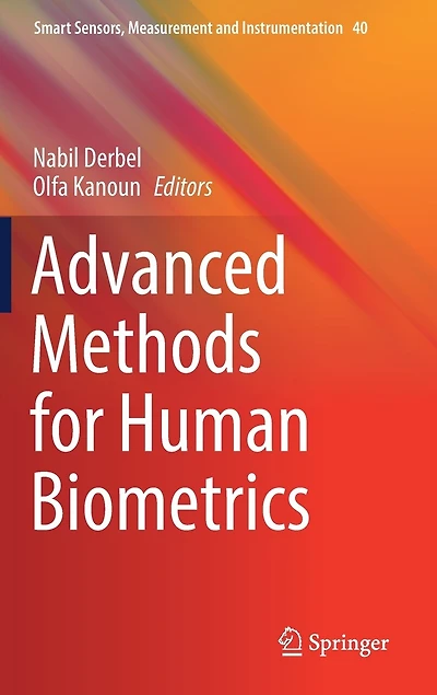 Advanced Methods For Human Biometrics