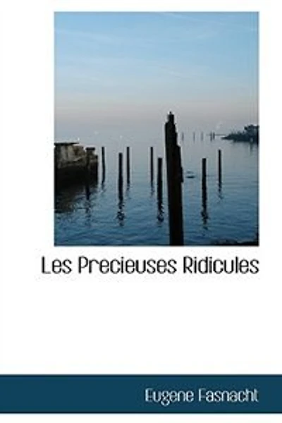 Les Precieuses Ridicules