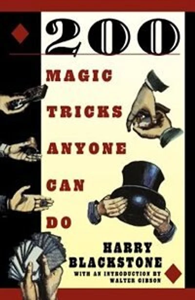 200 Magic Tricks Anyone Can Do