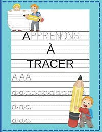 Apprenons a Tracer: Je dessine mes premiers tracés Auteur: