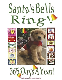 Santa's Bells Ring 365 Days a Year!