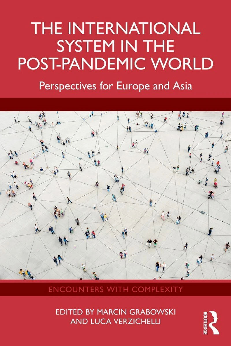 the International System Post-Pandemic World: Perspectives for Europe and Asia