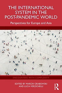 the International System Post-Pandemic World: Perspectives for Europe and Asia