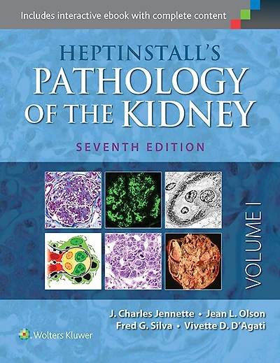Heptinstall's Pathology Of The Kidney