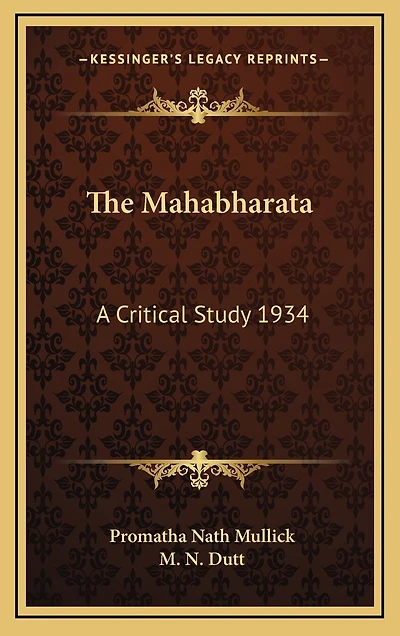The Mahabharata: A Critical Study 1934