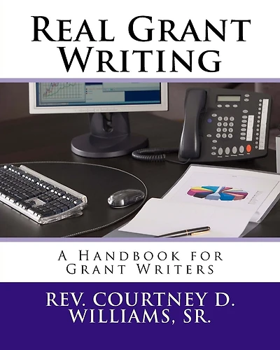Real Grant Writing: A Handbook for Grant Writers
