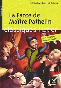 La farce de maître Pathelin: texte intégral