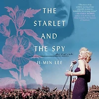 the Starlet and Spy: A Novel
