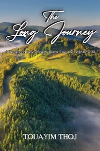 The Long Journey: A Refugee Boy's Story from Laos to Minessota