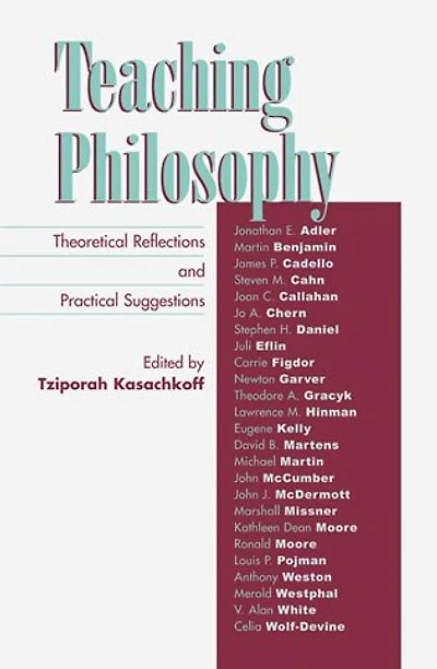 Teaching Philosophy: Theoretical Reflections and Practical Suggestions