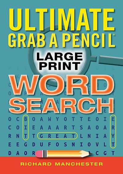 Ultimate Grab A Pencil Large Print Word Search