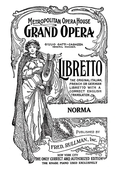 Norma: Libretto, French And English Text