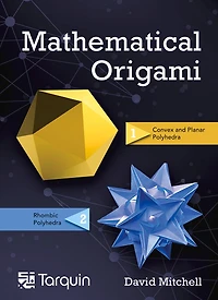 Mathematical Origami: Geometrical Shapes By Paper Folding