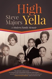 High Yella: A Modern Family Memoir