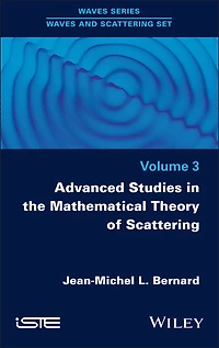 Advanced Studies the Mathematical Theory of Scattering, Volume 3
