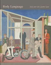 Body Language: The Art Of Larry Day