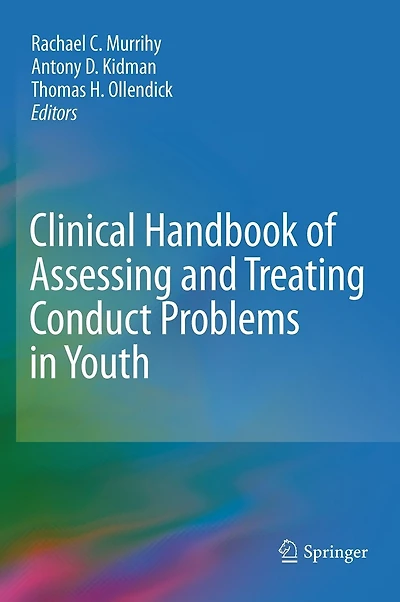 Clinical Handbook of Assessing and Treating Conduct Problems Youth