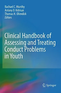 Clinical Handbook of Assessing and Treating Conduct Problems Youth